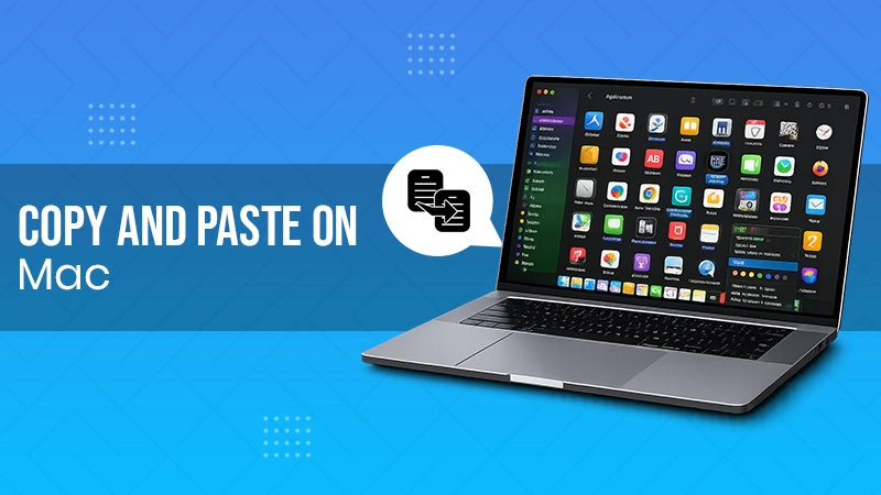 Copy Paste on Mac