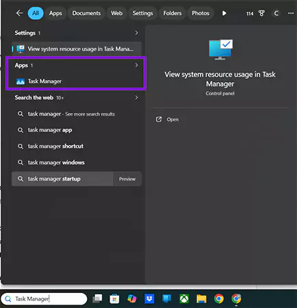 Open Task Manager by typing it in the Search tool
