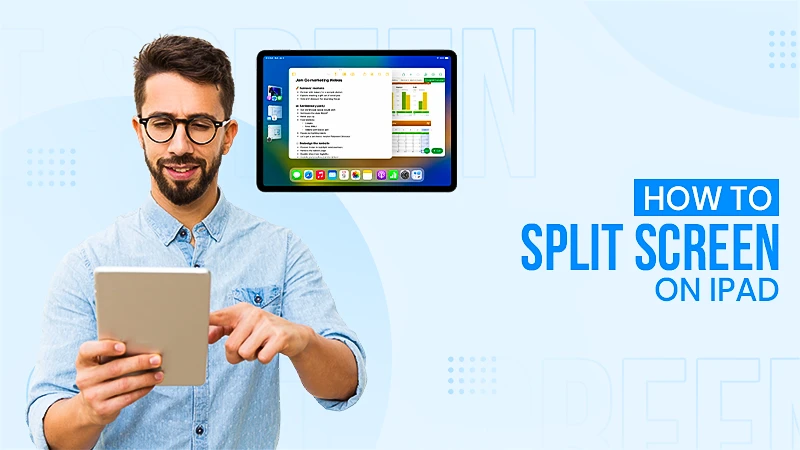 How to Split Screen on iPad Step-by-Step Guide to Use Two Apps at Once