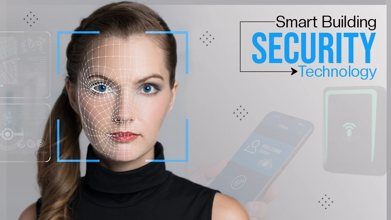 Smart Building Security Technology