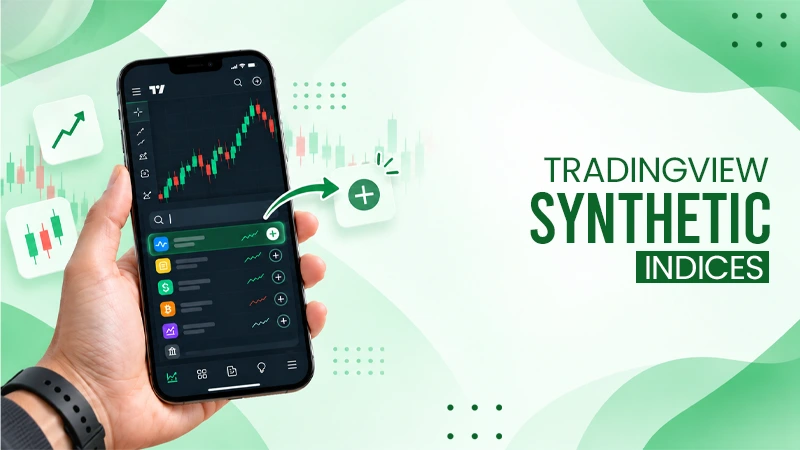 How to Add Synthetic Indices on TradingView: A Step-by-Step Guide
