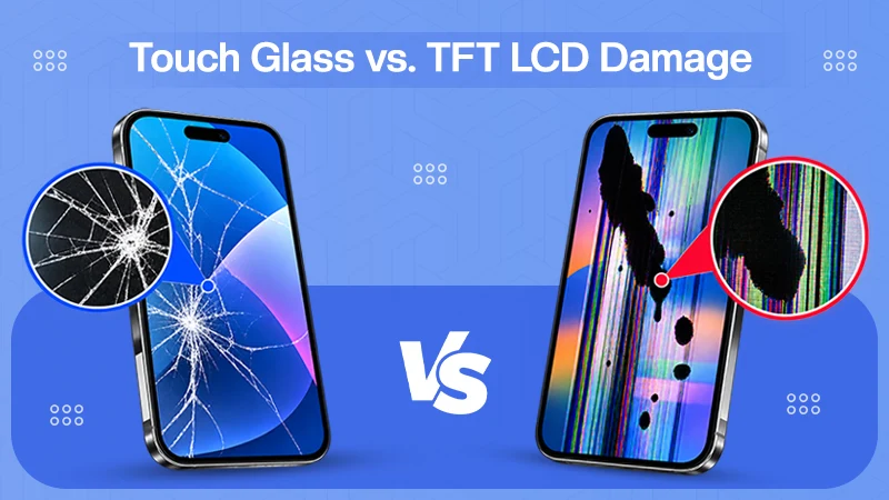 Broken Screen? Touch Glass vs. TFT LCD Damage: